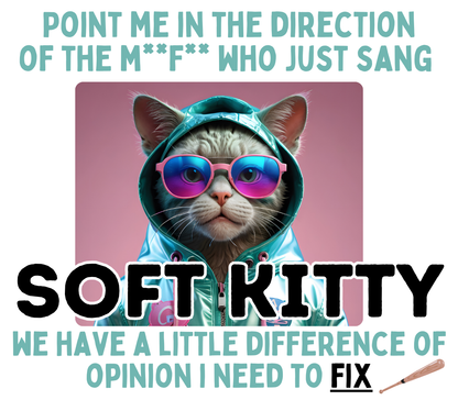 Soft Kitty? More like Gangsta Kitty! (Mug)