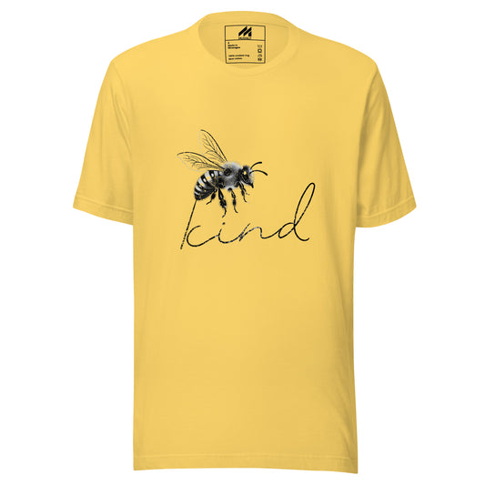 Bee Kind! (Unisex T-Shirt)