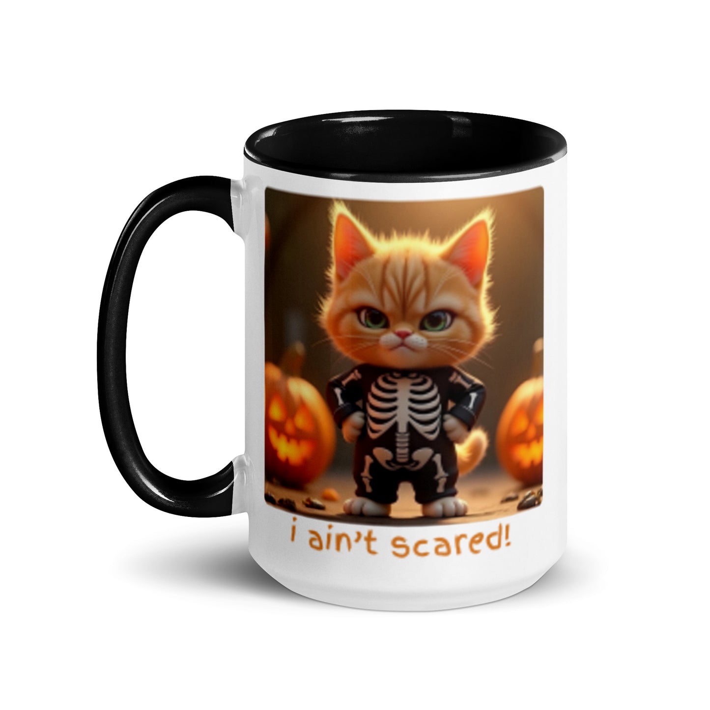 I Ain't Scared! Me no Scaredy Cat! (Mug)