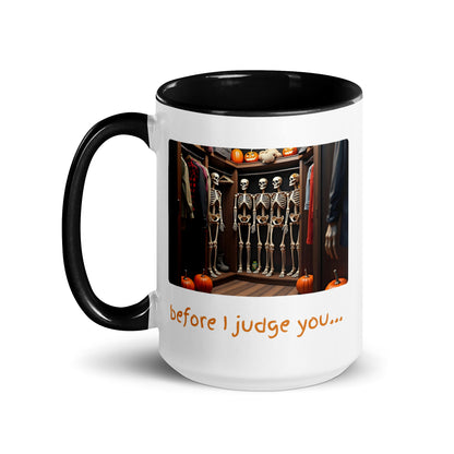 Before I judge you... (Mug)