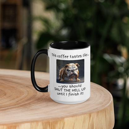 Shut the Hell Up! (Dog Edition Mug)