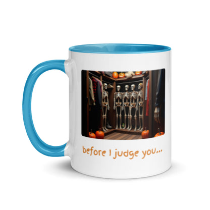 Before I judge you... (Mug)