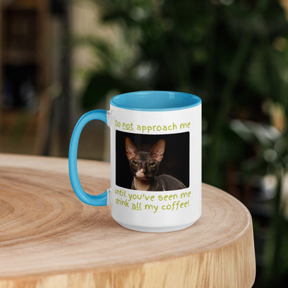 Don't Approach Me! (Mug)