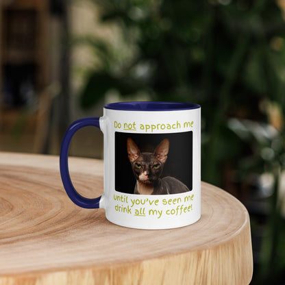 Don't Approach Me! (Mug)