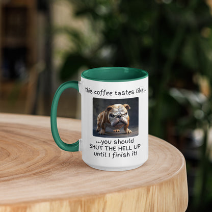 Shut the Hell Up! (Dog Edition Mug)