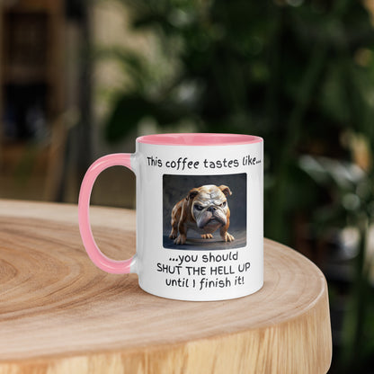 Shut the Hell Up! (Dog Edition Mug)