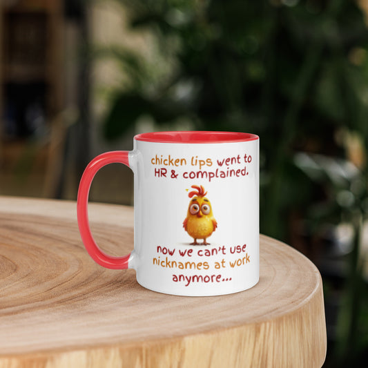 Zip it Chicken Lips! (Mug)