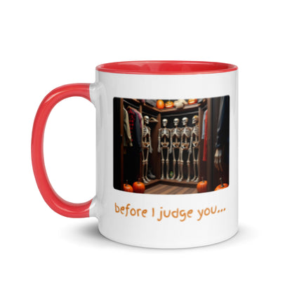 Before I judge you... (Mug)