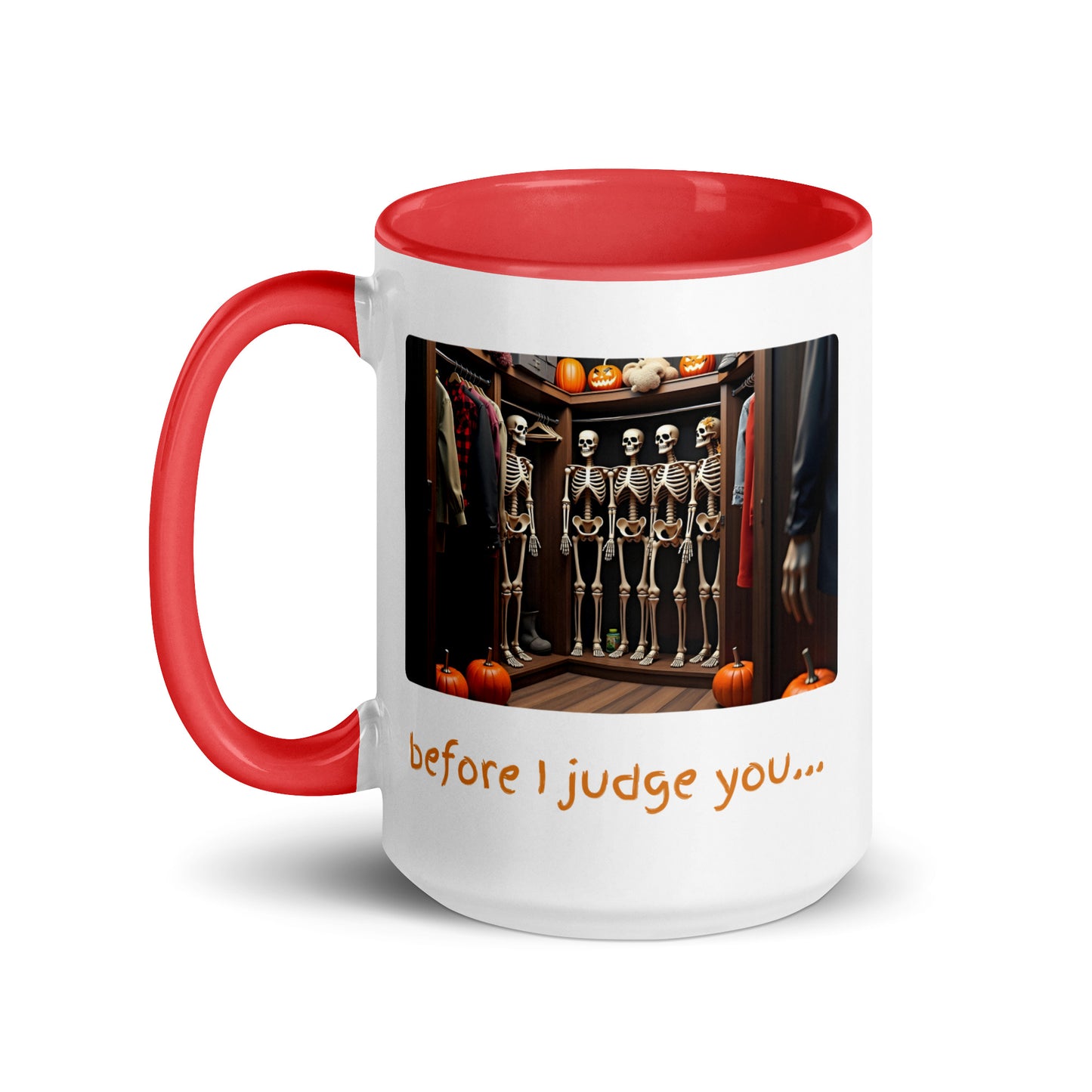 Before I judge you... (Mug)