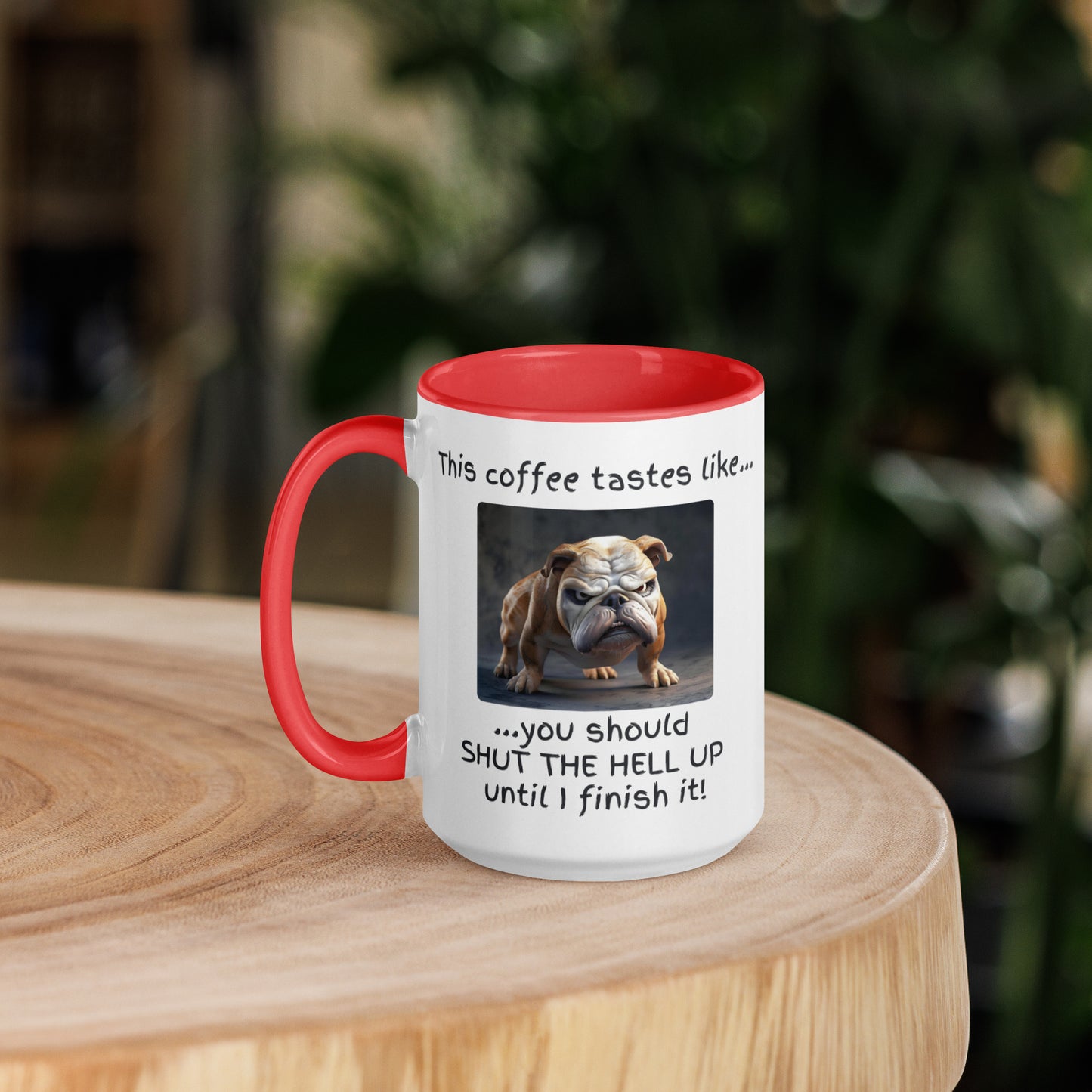 Shut the Hell Up! (Dog Edition Mug)