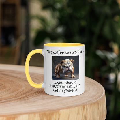 Shut the Hell Up! (Dog Edition Mug)